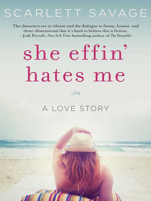 Title details for She Effin' Hates Me by Scarlett Savage - Available